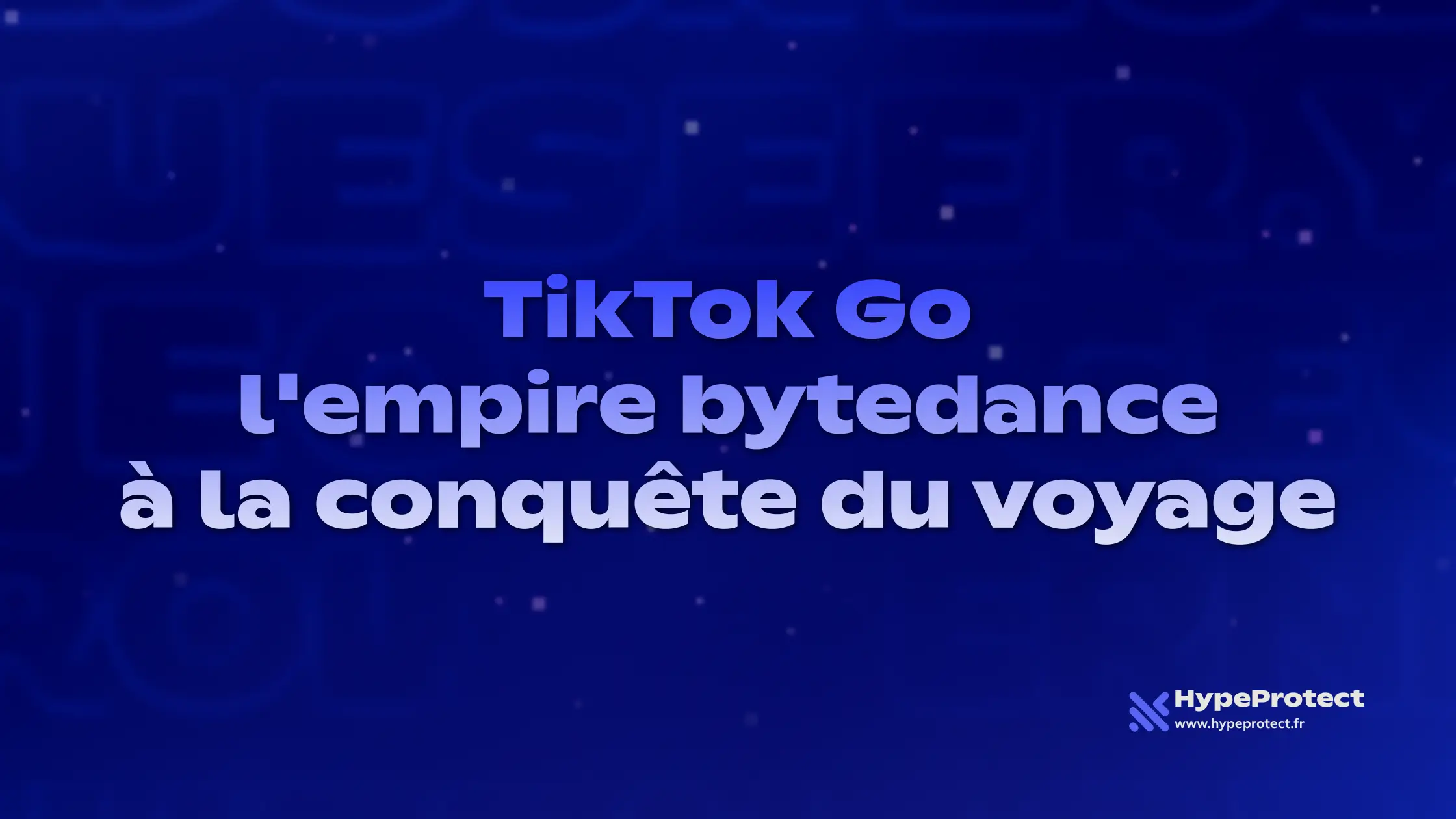 TikTok Go : l’assaut de bytedance sur le voyage ou le piège de la super-app totale